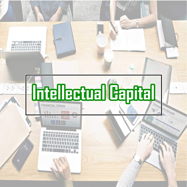 Pengertian, Pengukuran, dan Cara Menghitung Intellectual Capital