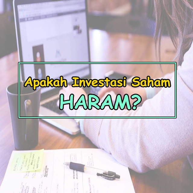 Apakah Investasi Saham Haram