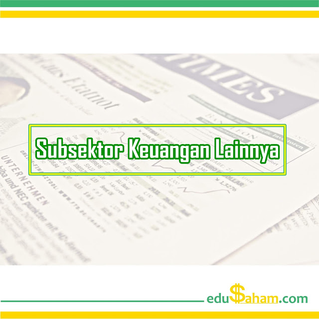 Perusahaan Subsektor Keuangan Lainnya yang Terdaftar di BEI 2019