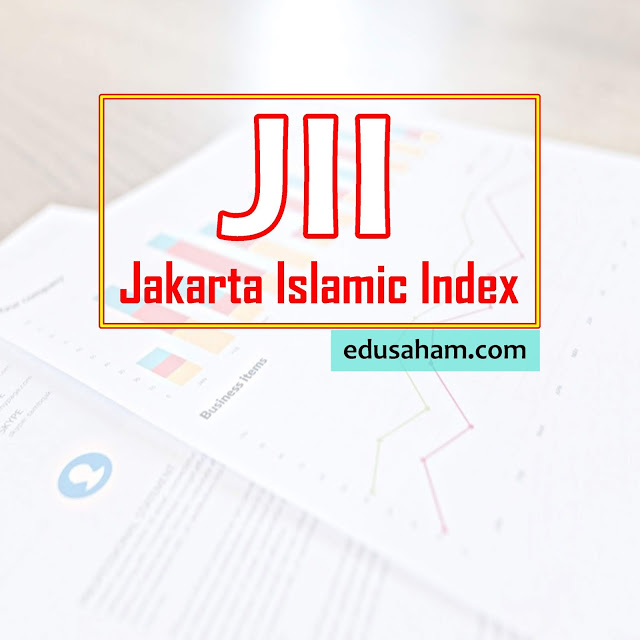 Daftar Saham Syariah JII Terbaru (Semua Perusahaan)